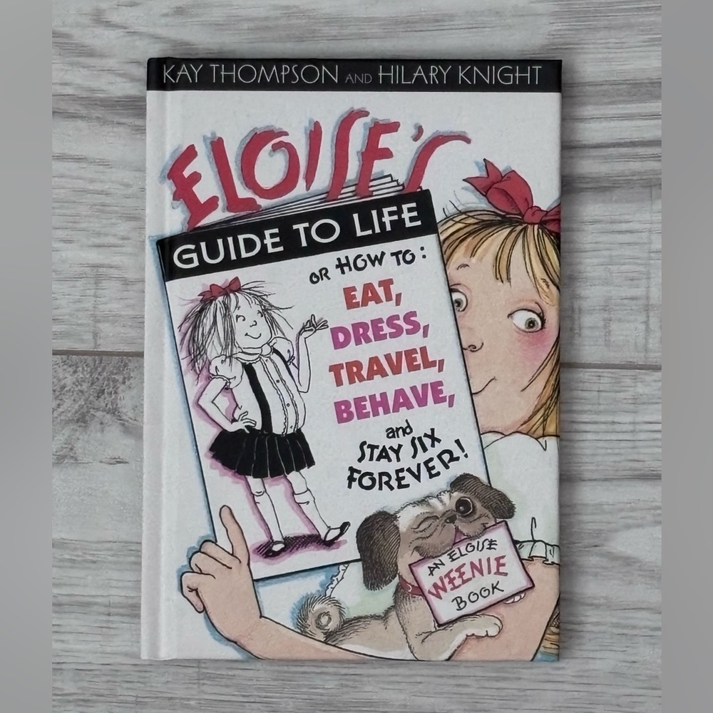 Eloise's Guide to Life -Hardcover Book By Kay Thompson ~EXCELLENT CONDITION